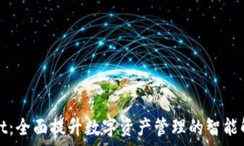   
tpWallet：全面提升数字资产管理的智能解决方案