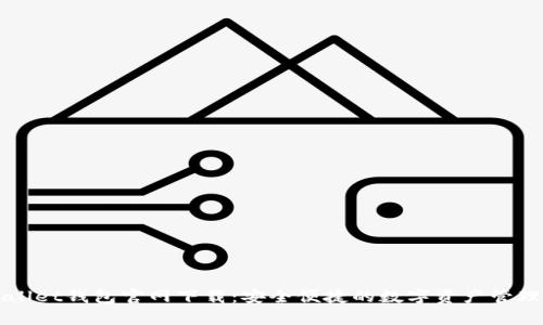 tpWallet钱包官网下载：安全便捷的数字资产管理助手