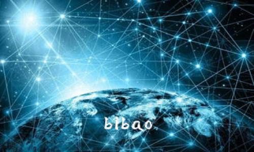 bibao