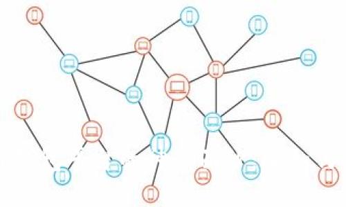 揭开全球第一大区块链钱包平台的神秘面纱：它如何改变你的数字资产管理