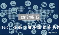 : tpWallet: 全面了解加密货